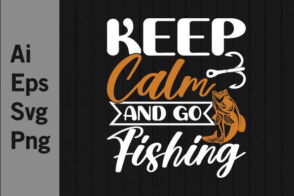 Download Keep Calm and Go Fishing, Love Fish Svg - Love fish Collection
